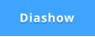 Diashow