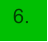 6.