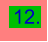 12.