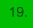 19.